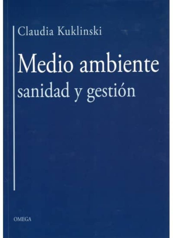 Medio Ambiente. Sanidad Y Gestion