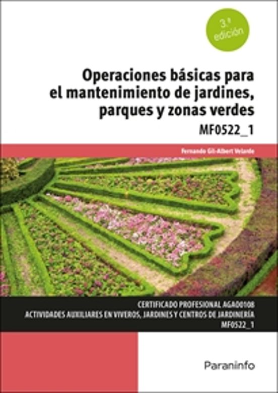 Mf0522_1 - Operaciones Básicas para el Mantenimiento de Jardines Parqu