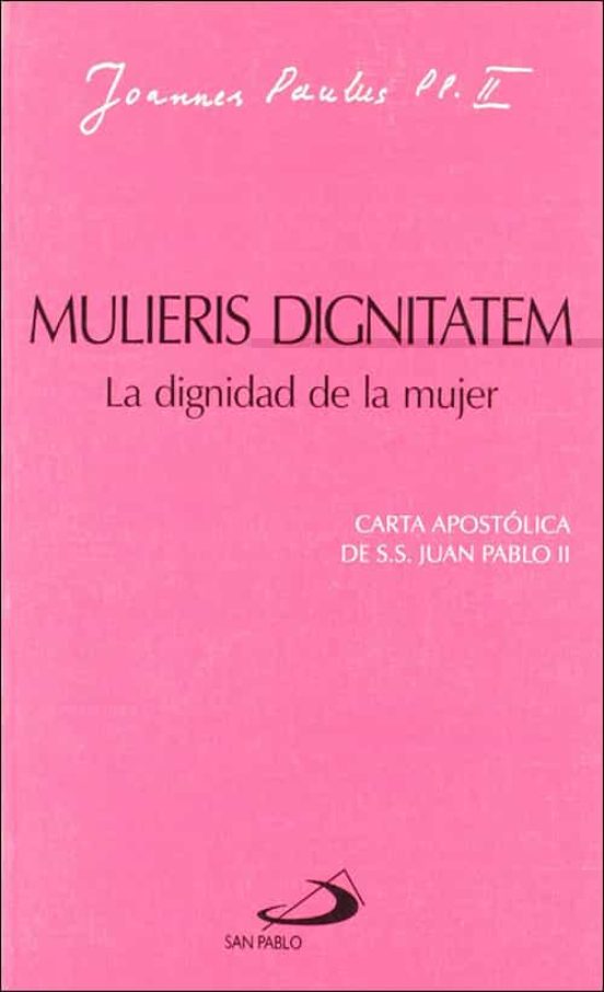 La Dignidad De La Mujer