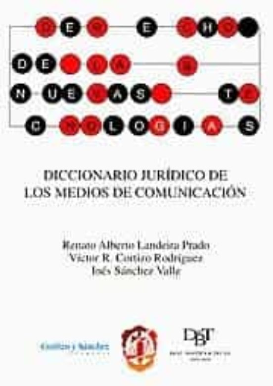 Diccionario Jurídico De Los Medios De Comunicación