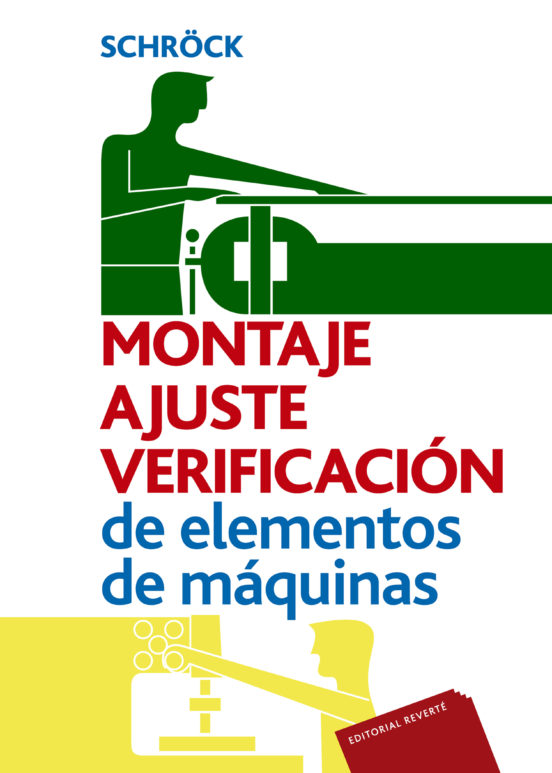 Montaje Ajuste Y Verificacion De Elementos De Maquinas