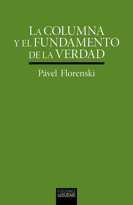 La columna y el fundamento de la Verdad
