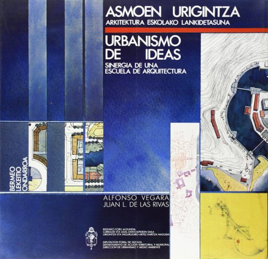 Asmoen Urigintza. Urbanismo De Ideas
