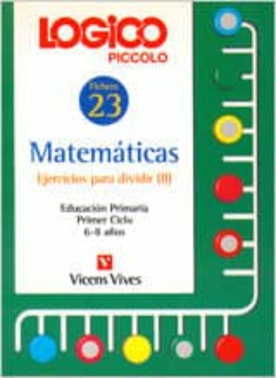 Logico Piccolo. Ejercicios para Dividir