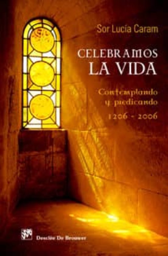 Celebramos La Vida