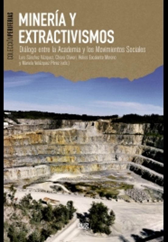 Minería Y Extractivismos