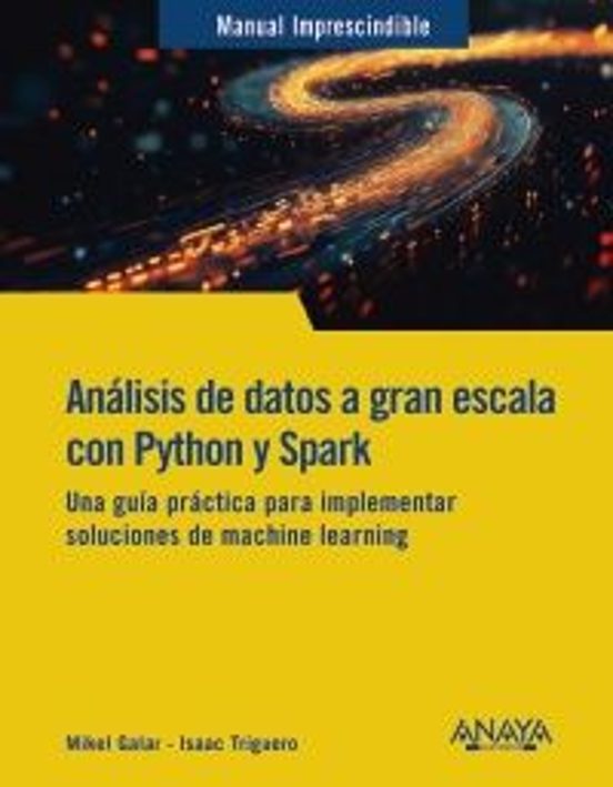 Análisis De Datos A Gran Escala Con Python Y Spark