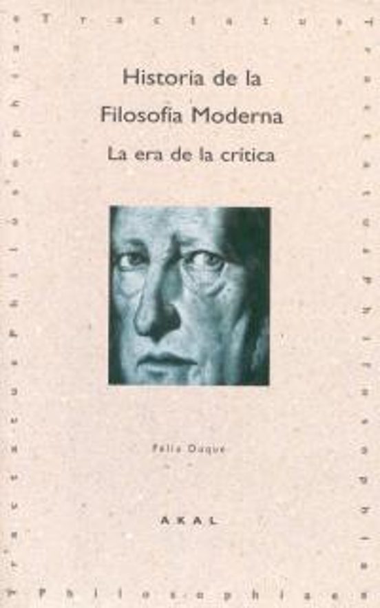 Historia de la Filosofia Moderna: La Era de la Critica