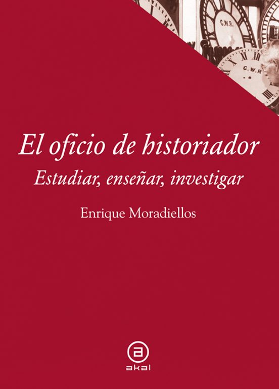 El Oficio De Historiador