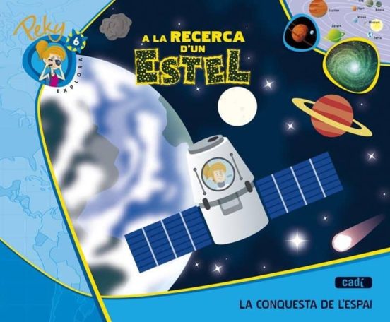 6. Peky Explora. A La Recerca Dun Estel. La Conquesta De Lespai Cata