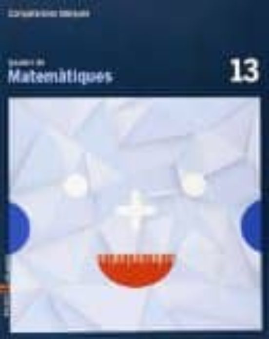 Matematiques Quadern Competencies Basiques 13