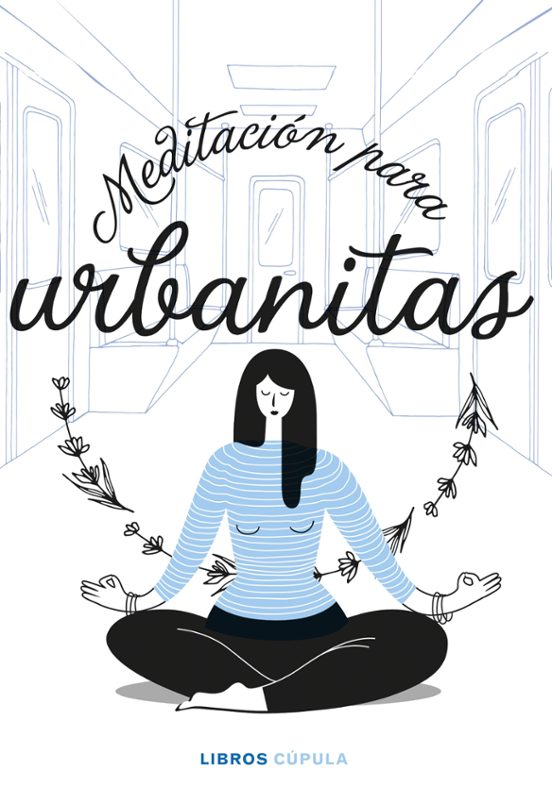 Meditación Para Urbanitas