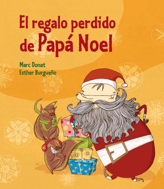 El Regalo Perdido De Papa Noel