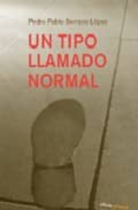 Un Tipo Llamado Normal