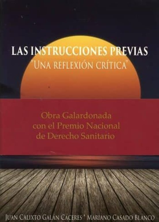 Las Instrucciones Previas Una Reflesion Crítica
