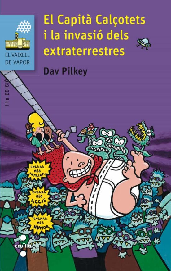 El Capità Calçotets 3: I La Invasió Dels Extraterrestres