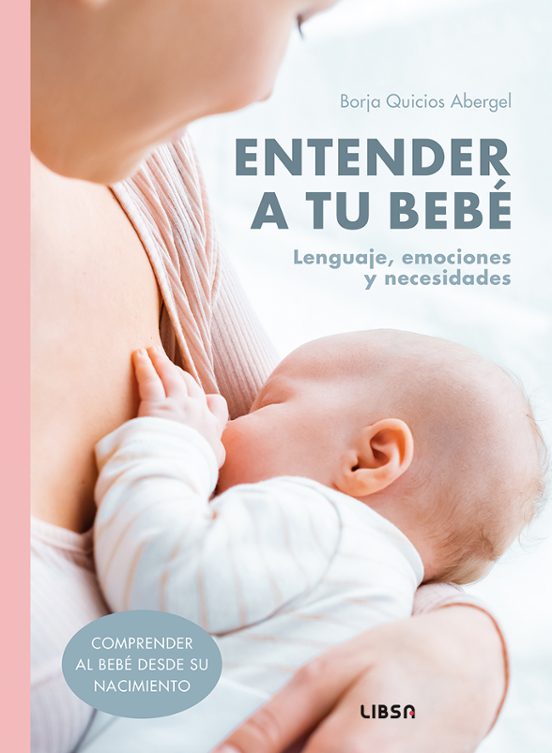 Entender A Tu Bebé