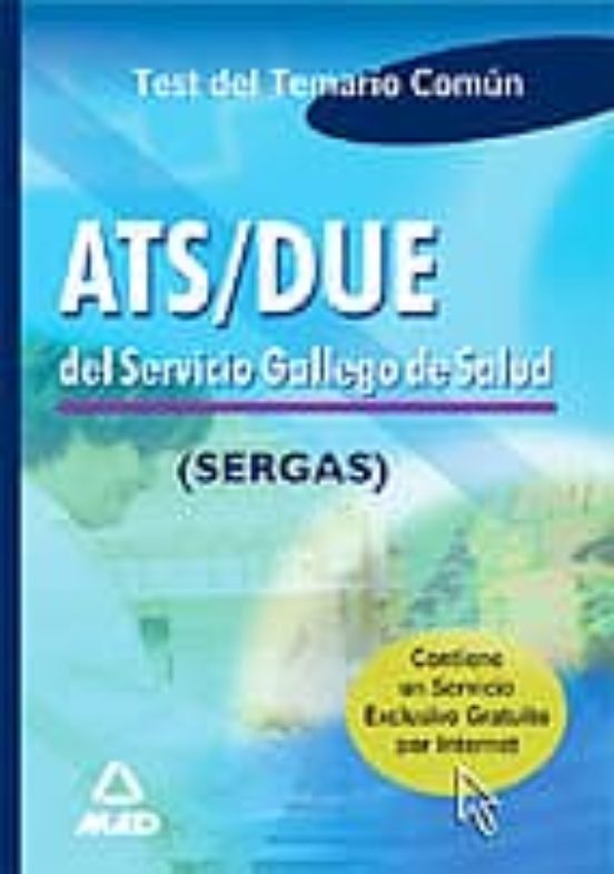 Ats/due Del Servicio Gallego De Salud: Test Temario Comun