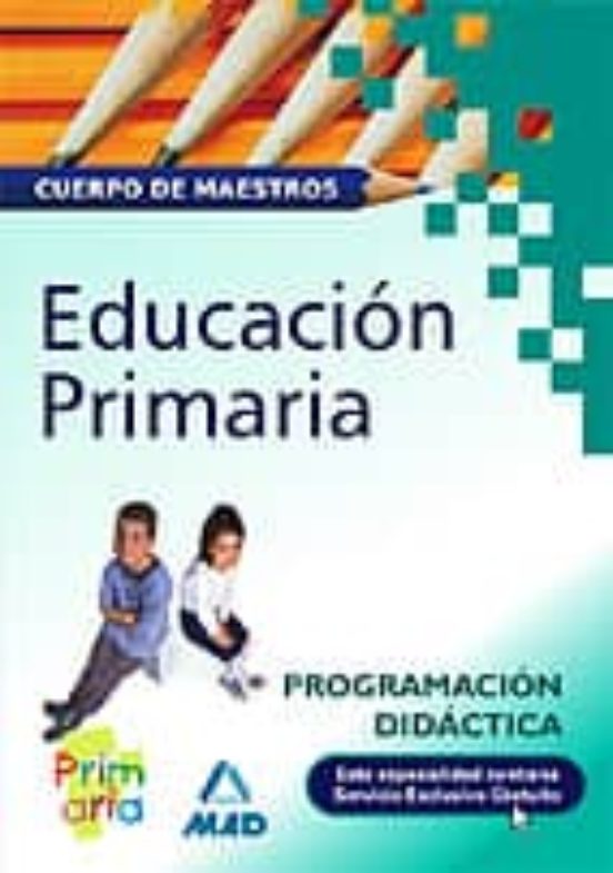 Cuerpo De Maestros De Educacion Primaria. Programacion Didactica
