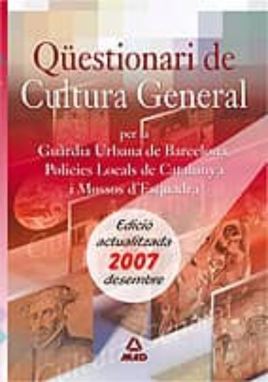 Questionari De Cultura General Per La Guardia Urbana De Barcelona Poli