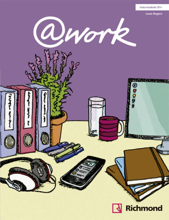 @work 3 Intermediate Students Book Bachillerato Ed 2013