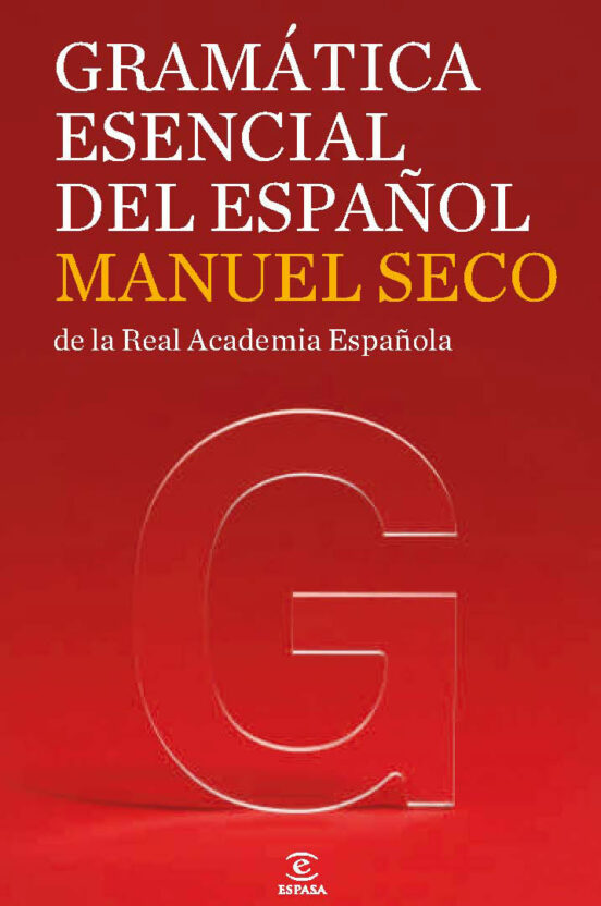 Gramática Esencial Del Español