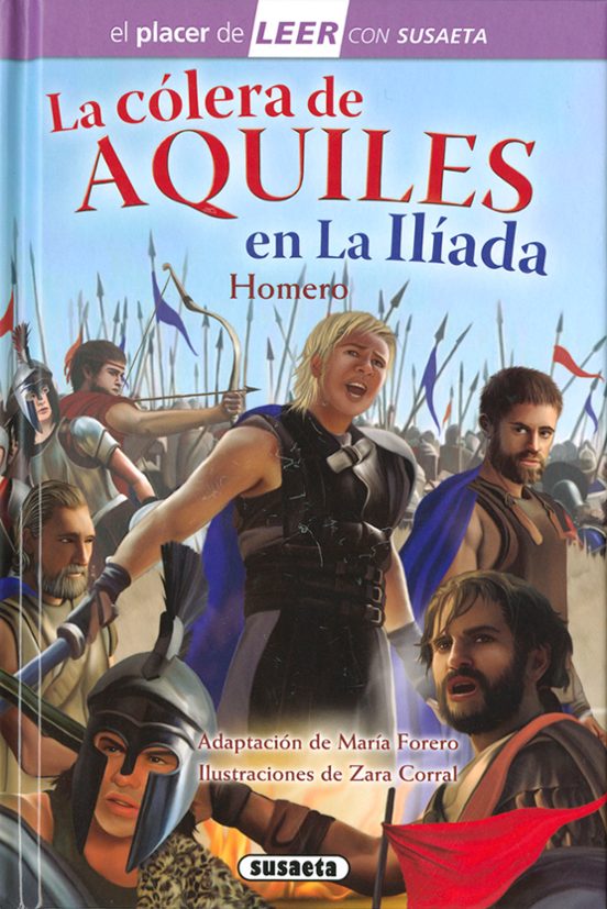 La Cólera De Aquiles En La Ilíada
