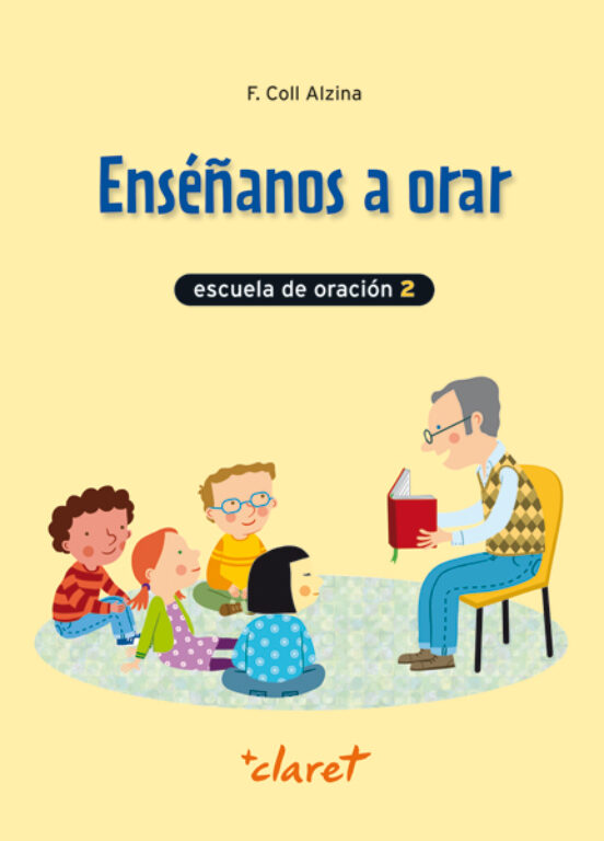 Enséñanos A Orar 2