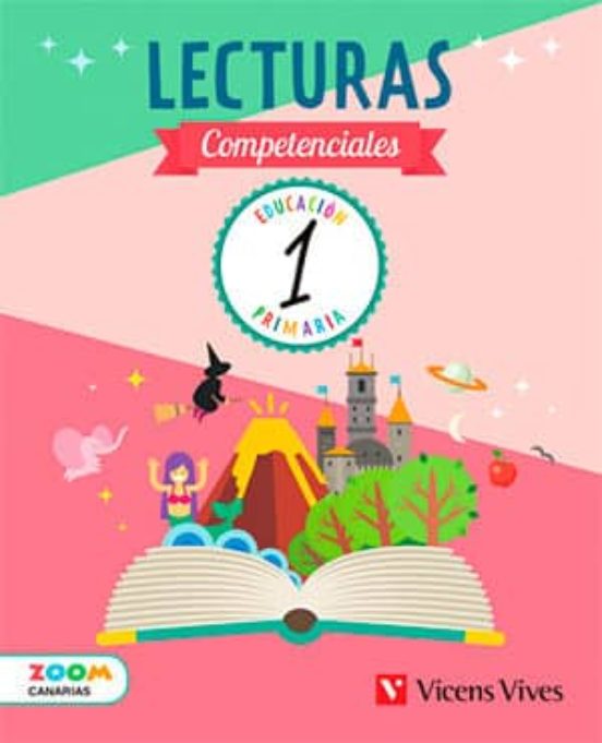 Lecturas Competenciales 1º Educacion Primaria Proyecto Zoom Canar Ias