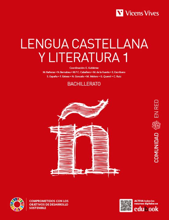 Lengua Castellana Y Literatura 1º Bachillerato Comunidad En Red
