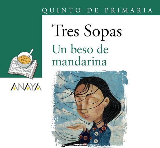 Blister Un Beso De Mandarina - 5º De Primaria