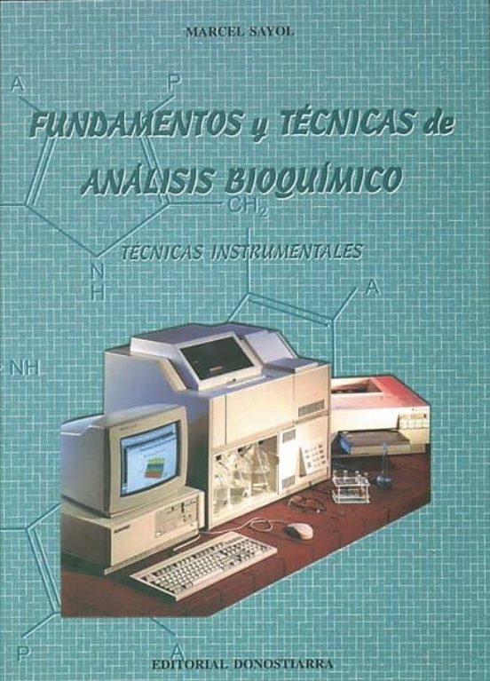 Fundamentos Y Tecnicas De Analisis Bioquimicos