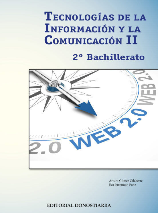 Tecnologias Informacion Ii 2º Bachillerato Comunicacion