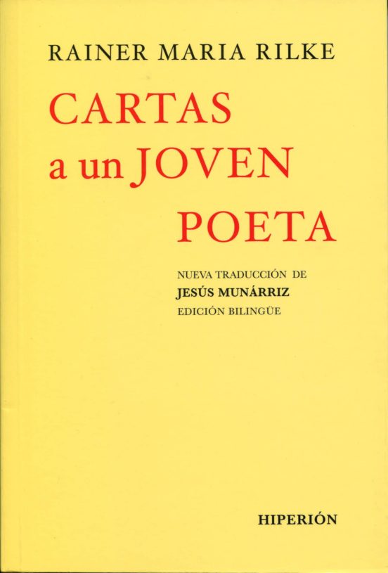 Cartas A Un Joven Poeta = Briefe An Einen Jungen Dichter