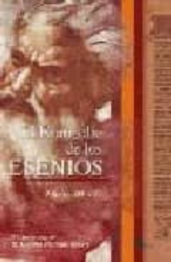 El Evangelio De Los Esenios: Libros Iii Y Iv