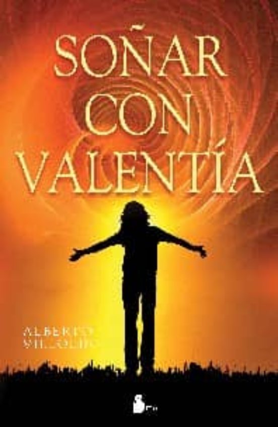 Soñar Con Valentia