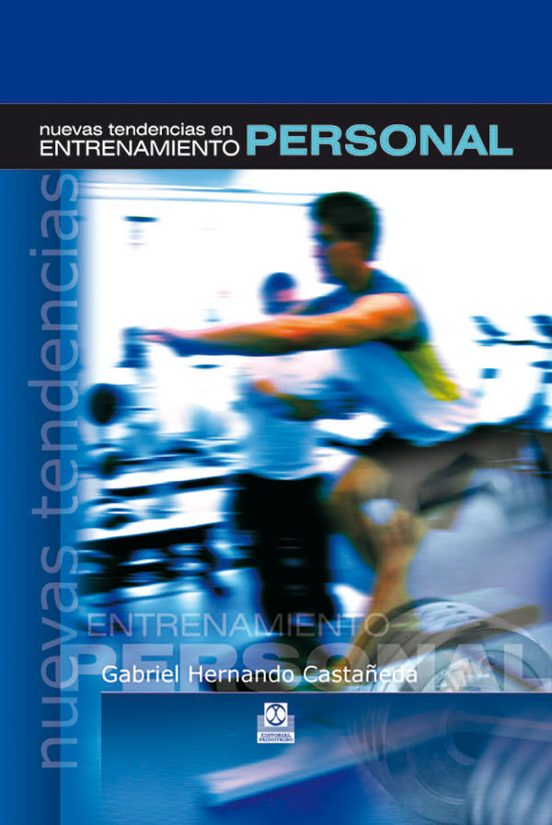 Nuevas Tendencias en Entrenamiento Personal
