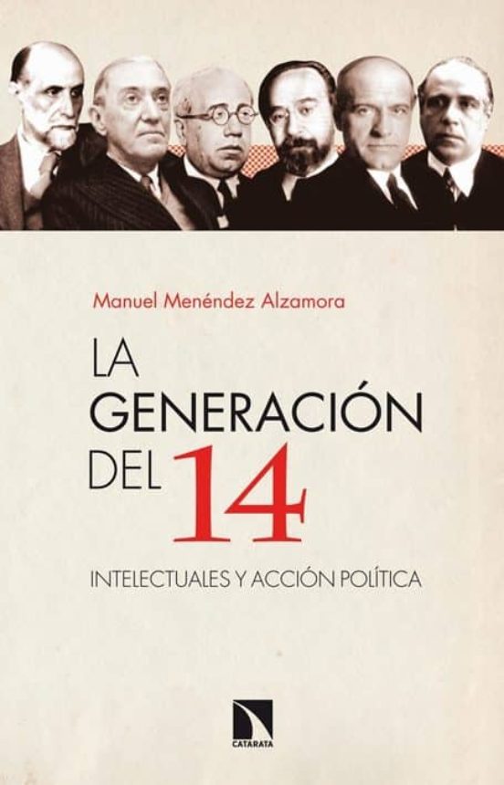 La Generación Del 14