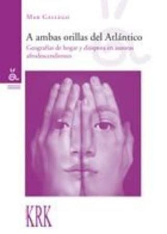 A Ambas Orillas Del Atlántico