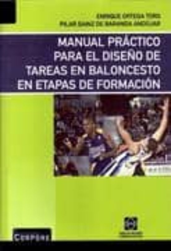 Manual Practico Para El Diseño De Tareas En Baloncesto En Etapas De Fo