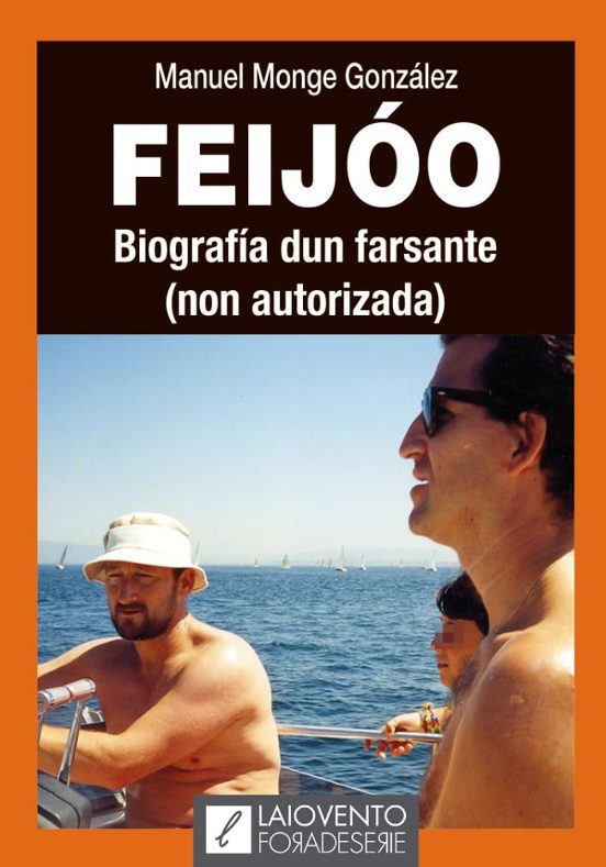 Feijoo. Biografia Dun Farsante