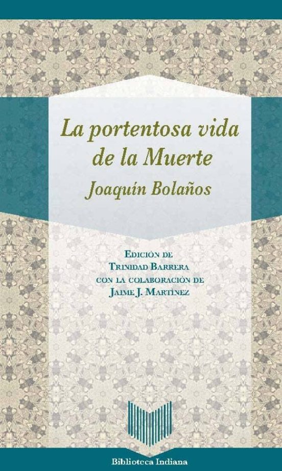 La Portentosa Vida De La Muerte