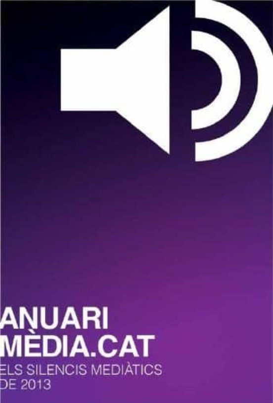 Anuari Mèdia.cat: Els Silencis Mediàtics de 2013