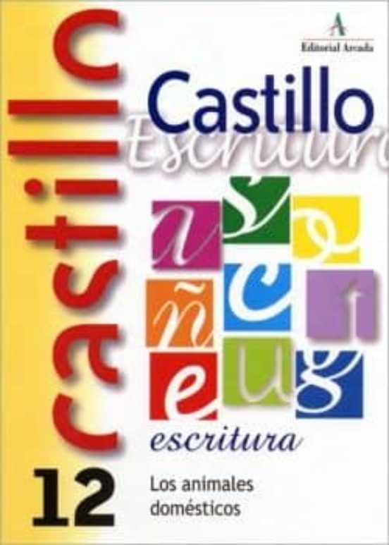 Castillo De Escritura 12 Los Animales Domésticos