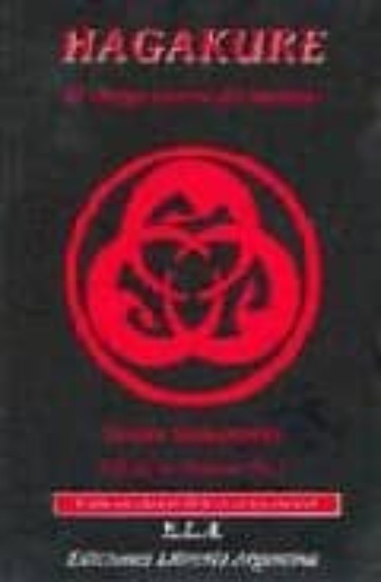 Hagakure: El Codigo Secreto Del Samurai