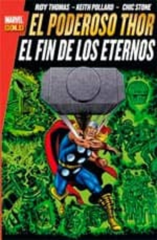El Poderoso Thor: El Fin De Los Eternos