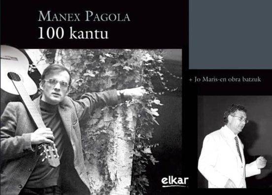 Manex Pagola 100 Kantu