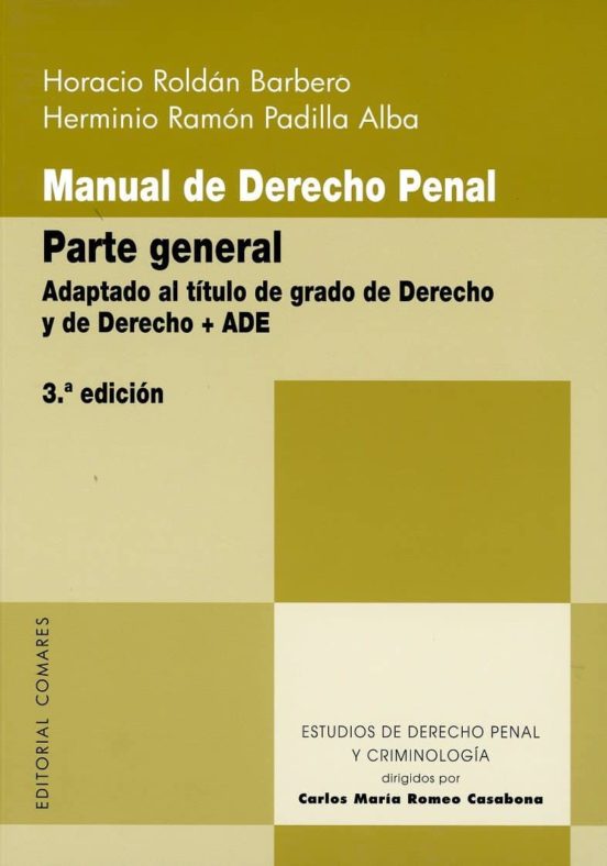 Manual De Derecho Penal. Parte General