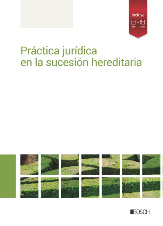 Práctica Jurídica En La Sucesión Hereditaria
