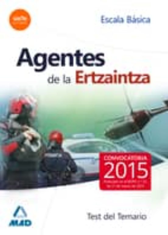 Agentes De La Ertzaintza. Escala Básica. Test